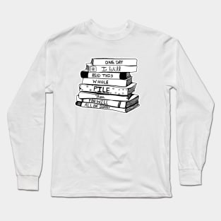 ONE DAY - FOR BOOK LOVERS Long Sleeve T-Shirt